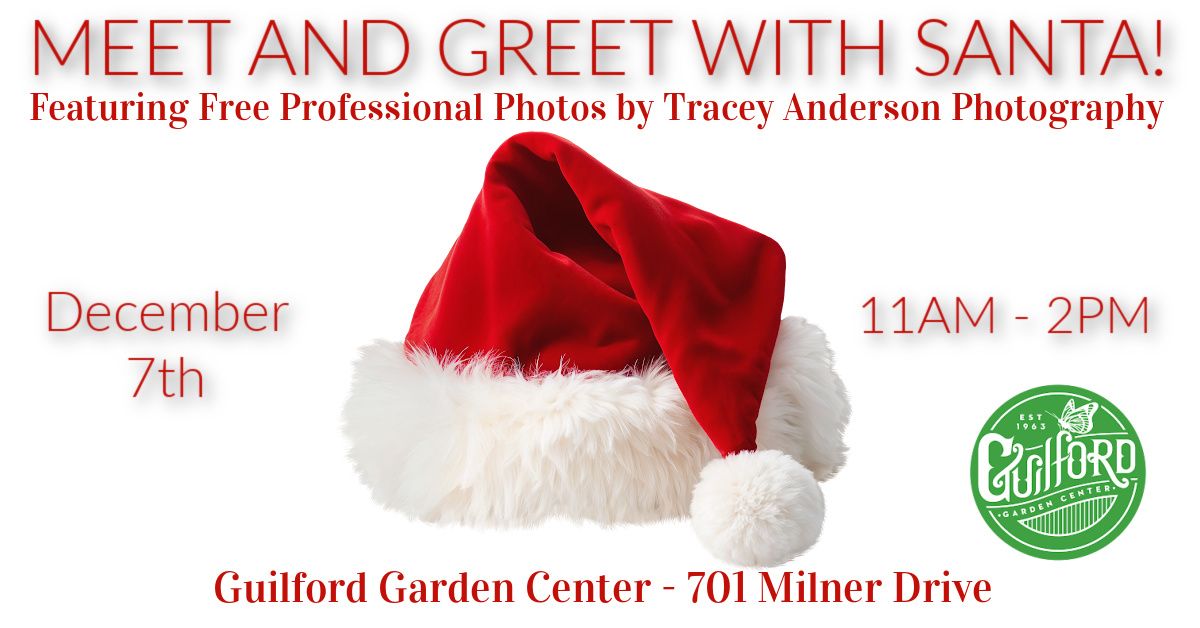 Meet and Greet with Santa! FREE Pro Photos!