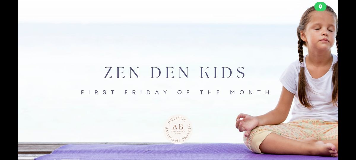 Zen Den Kids 