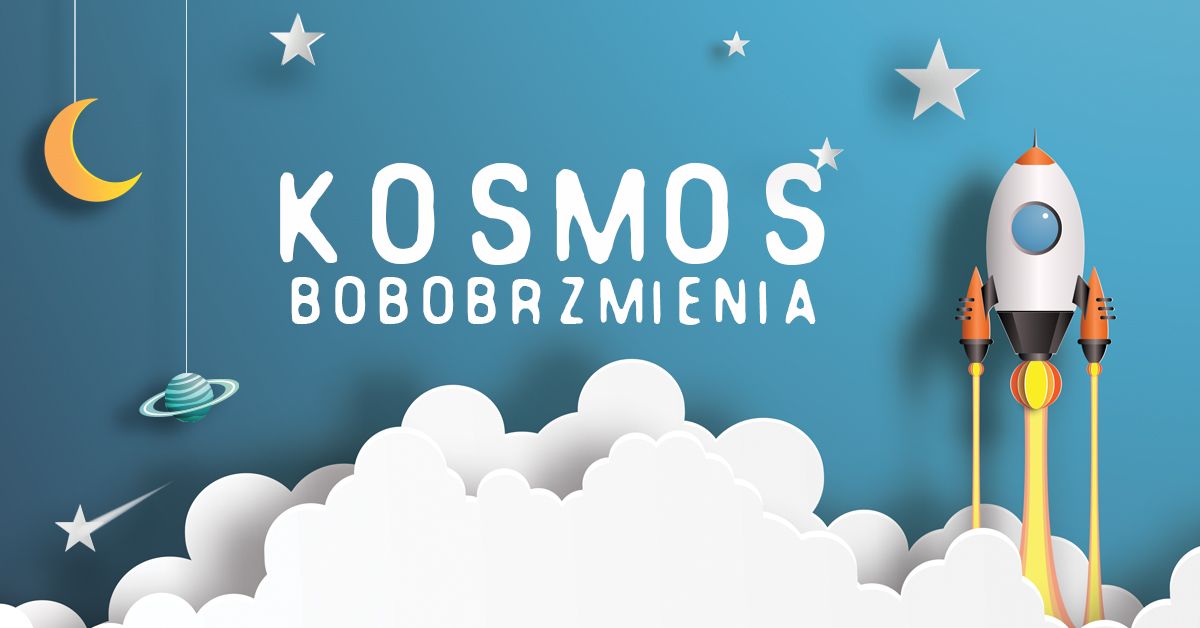 Kosmiczny Koncert | Bobobrzmienia 