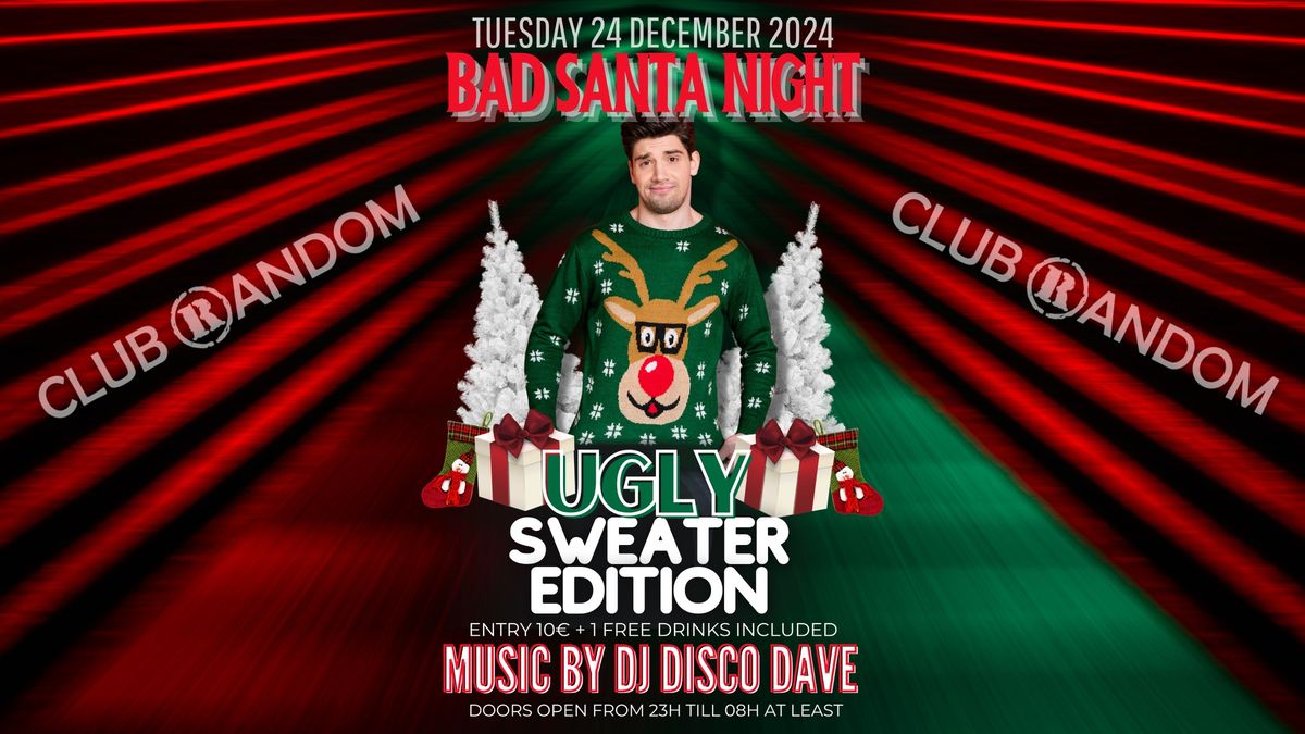 Bad Santa Night - Ugly Sweater Edition - Music by DJ Disco Dave