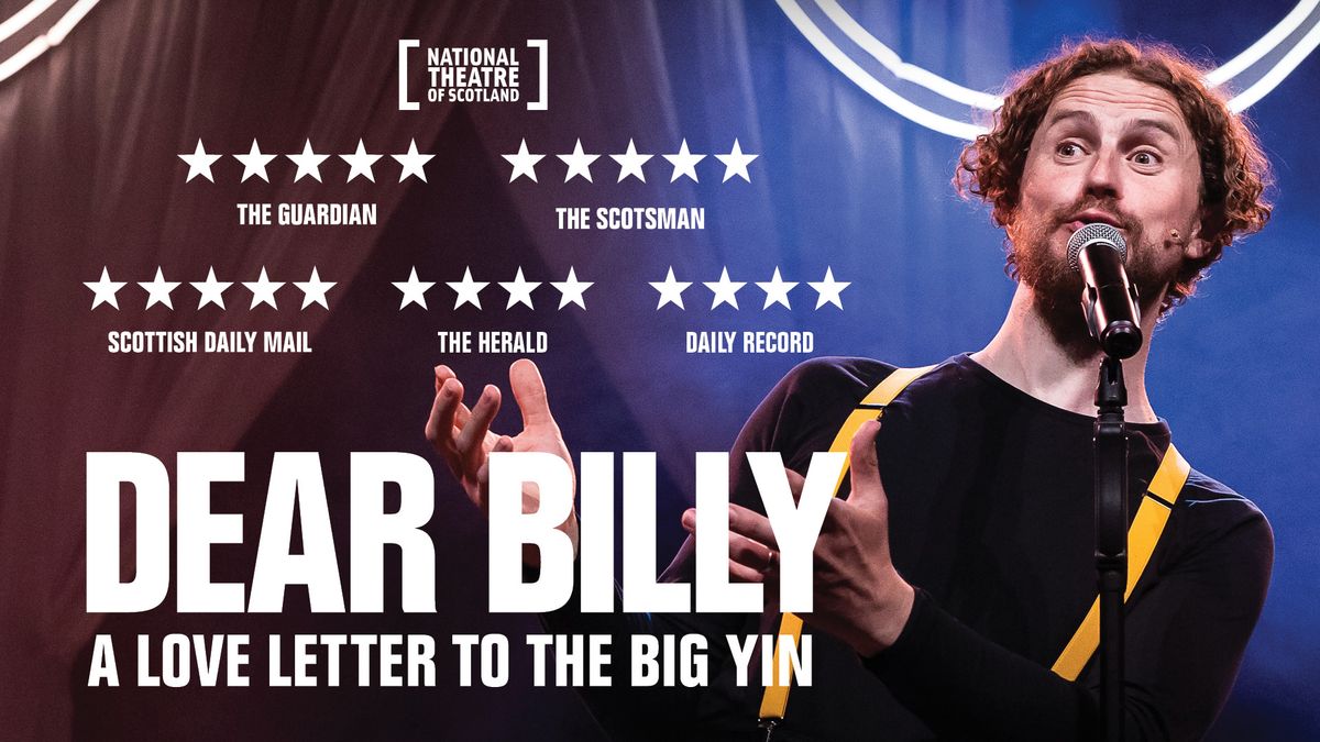 Dear Billy: a Love Letter To the Big Yin