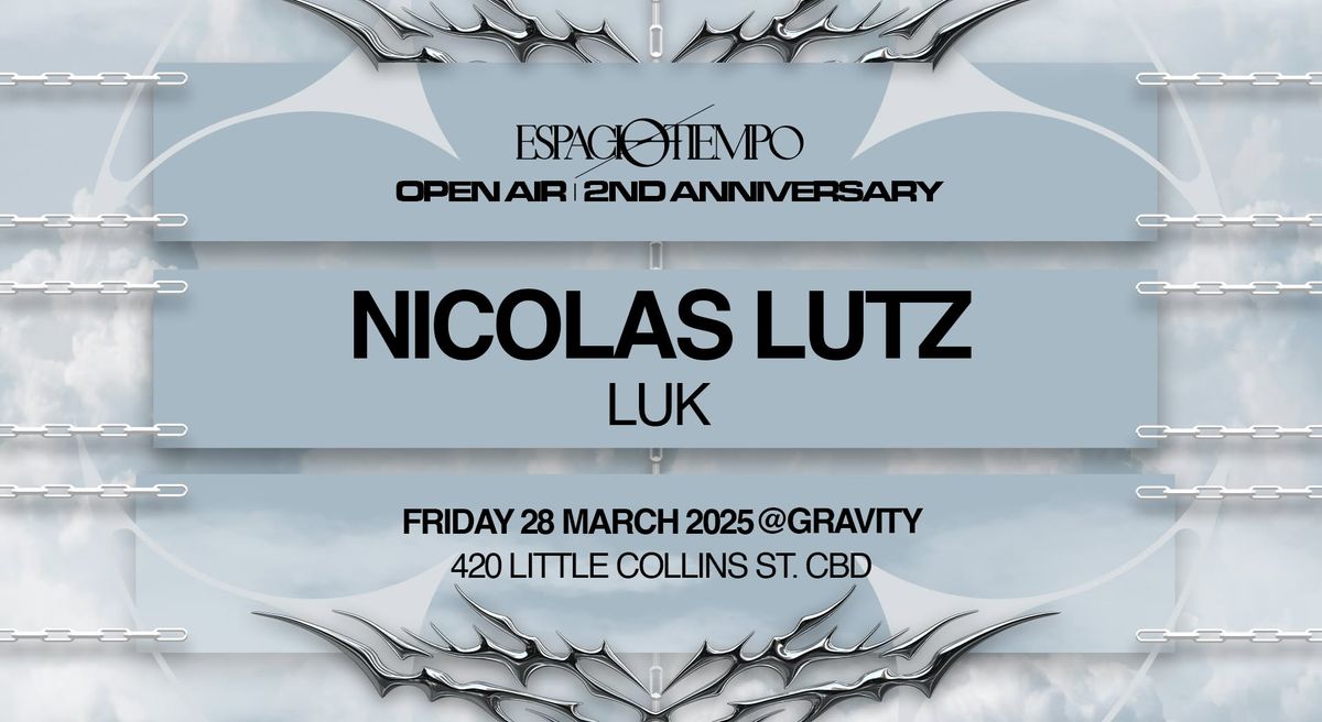 OPEN AIR w NICOLAS LUTZ **2 YEARS OF ESPACIO-TIEMPO**