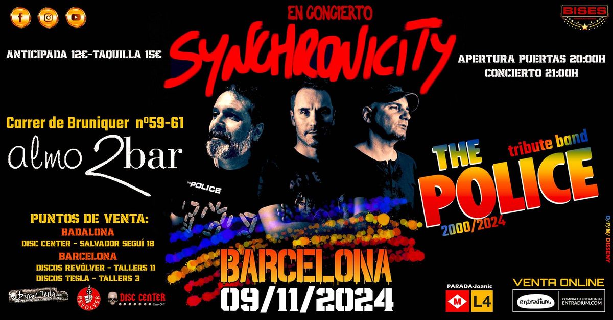 SYNCHRONICITY - TRIBUTO A THE POLICE - EN CONCIERTO - BARCELONA