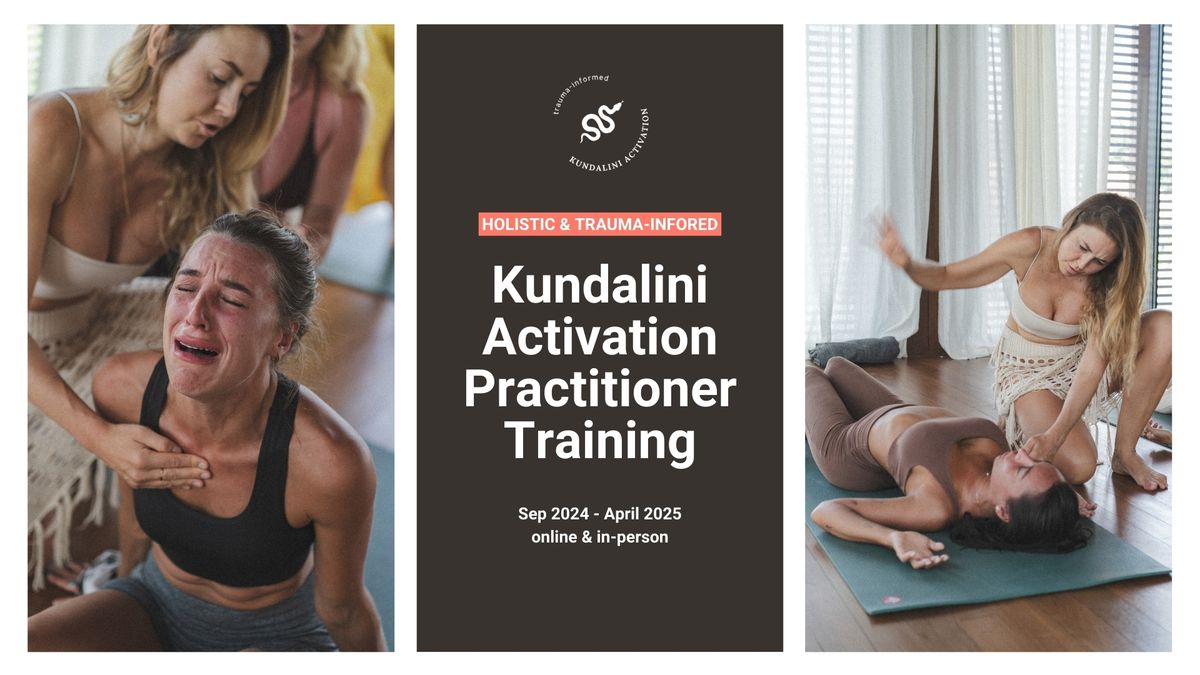 Kundalini Activation \ud80c\udd99 Practicioner Training - 12month hybrid - holistic & trauma-informed