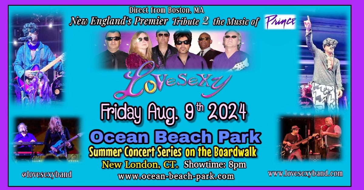 LoVeSeXy Tribute 2 Prince returns to Ocean Beach Park - New London,CT.!