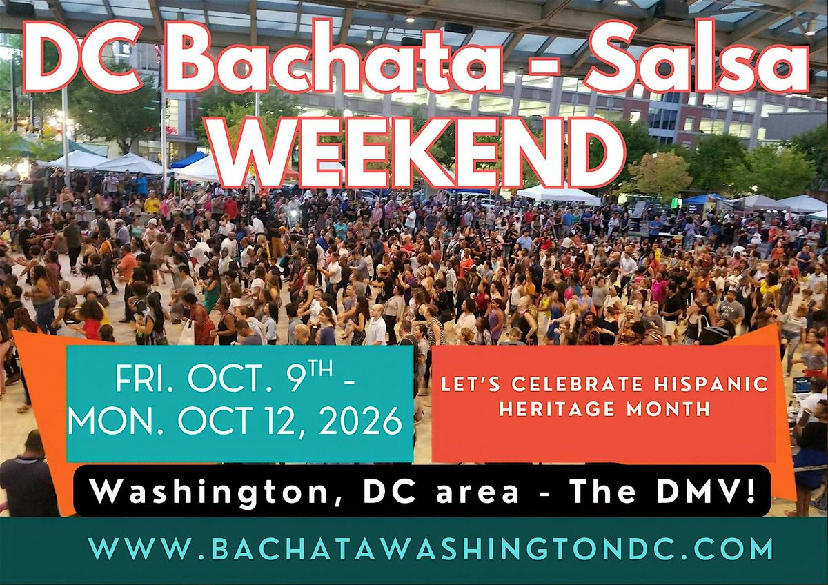 Bachata - Salsa Weekend 2026 in Washington, DC