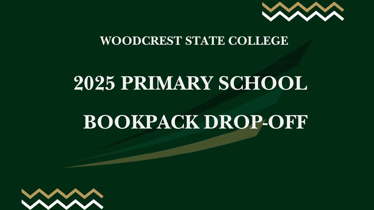 Primary School Bookpack Drop-Off Day