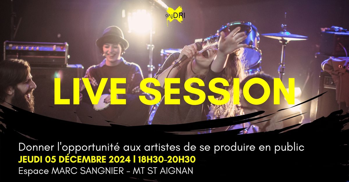 LIVE SESSION - OPEN MIC