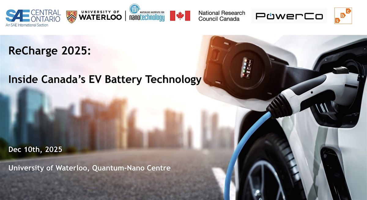 ReCharge 2025: Inside Canada\u2019s EV Battery Technology