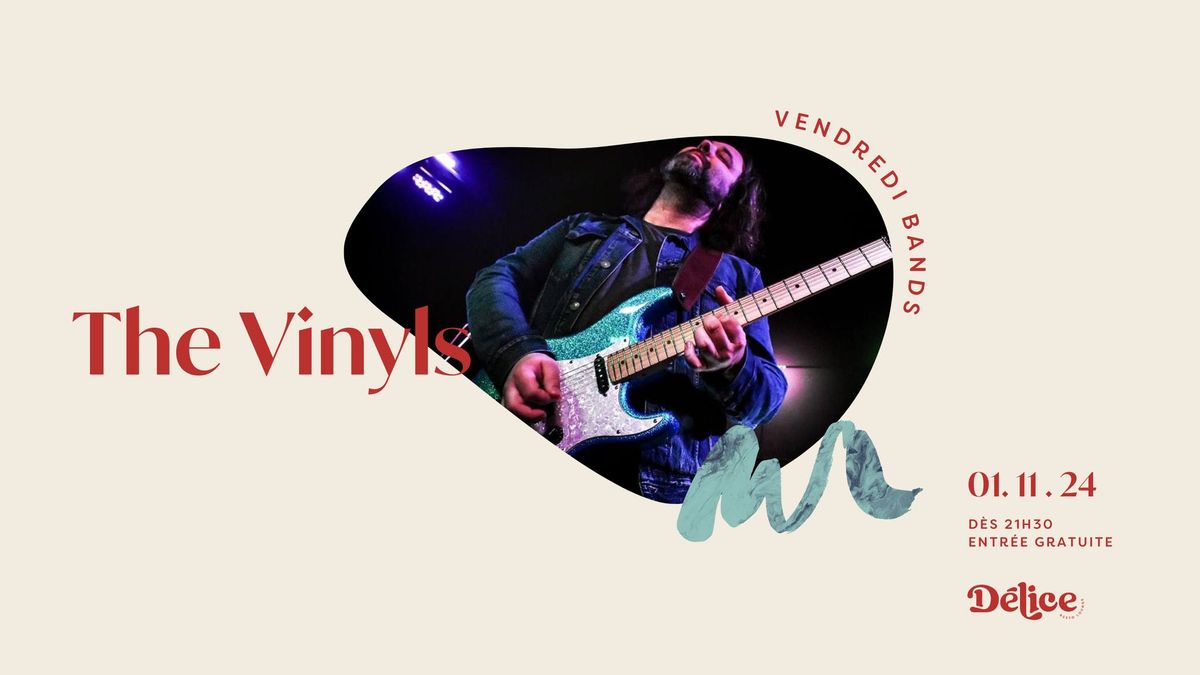 Vendredi Bands - The Vinyls | Soir\u00e9e rock | 1er novembre 2024