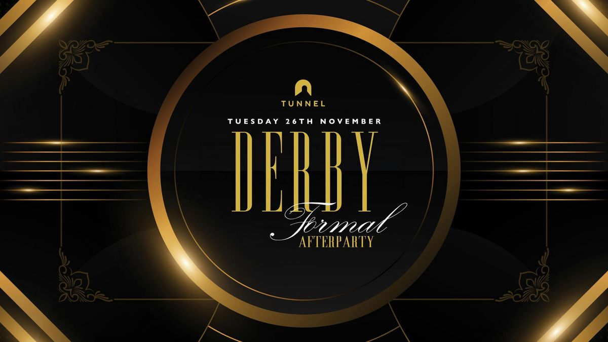 Derby Hall Formal Afterparty | 26.11 