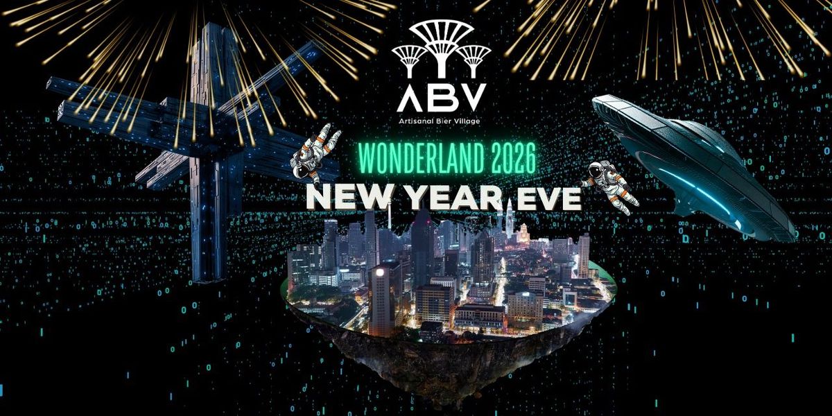 NYE 2026 - ABV WONDERLAND