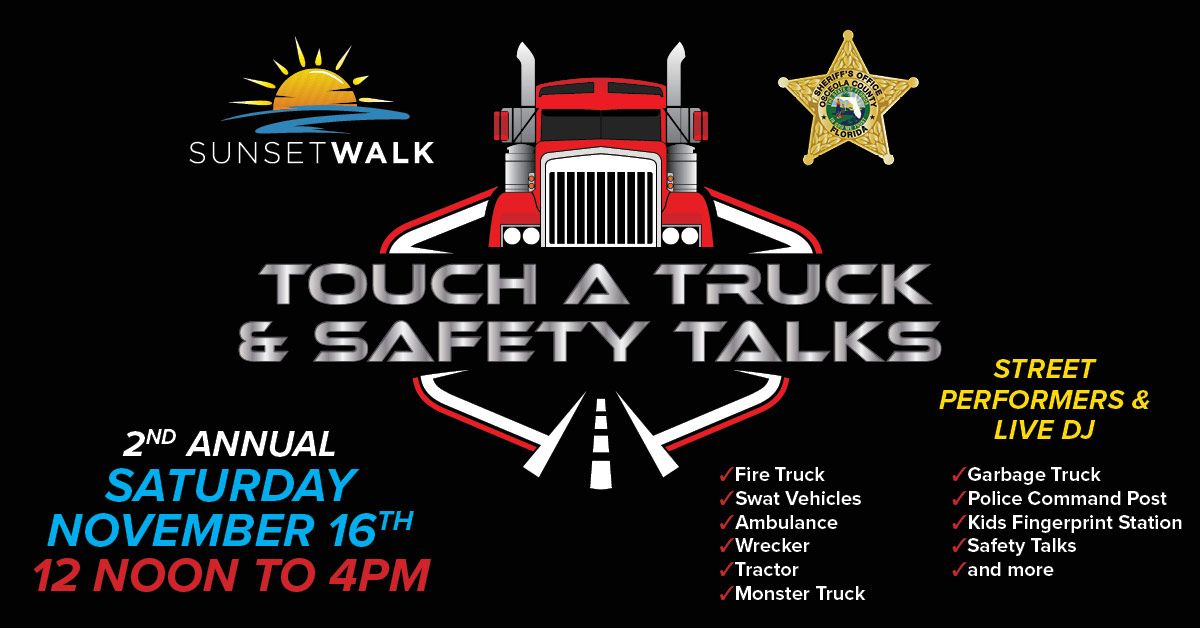 Promenade at Sunset Walk - 2nd Annual "Touch a Truck & Safety Talks"