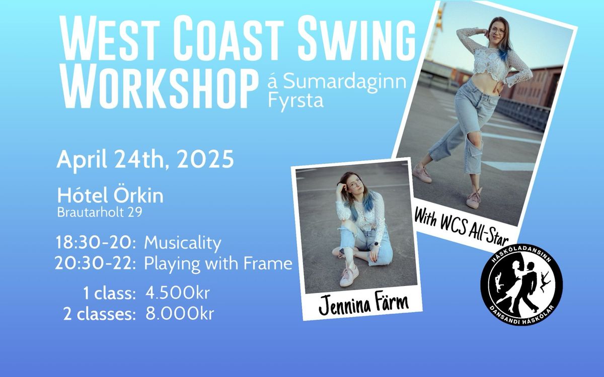 West Coast Swing Workshop with Jennina F\u00e4rm