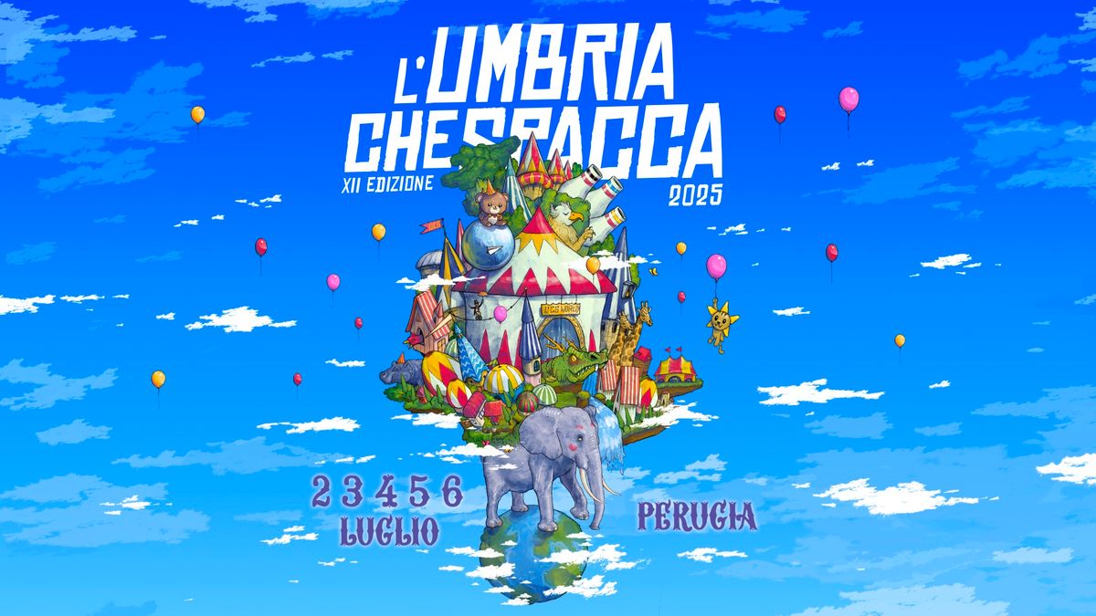 L'UMBRIA CHE SPACCA Festival 2025