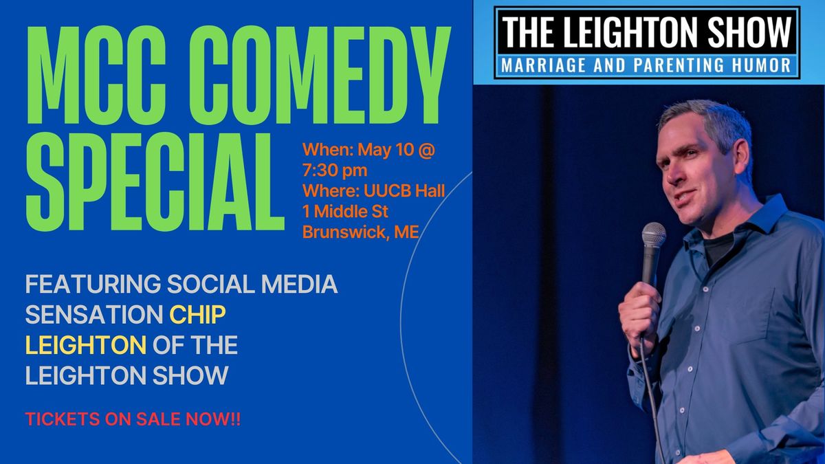 MCC Comedy Special with Chip Leighton