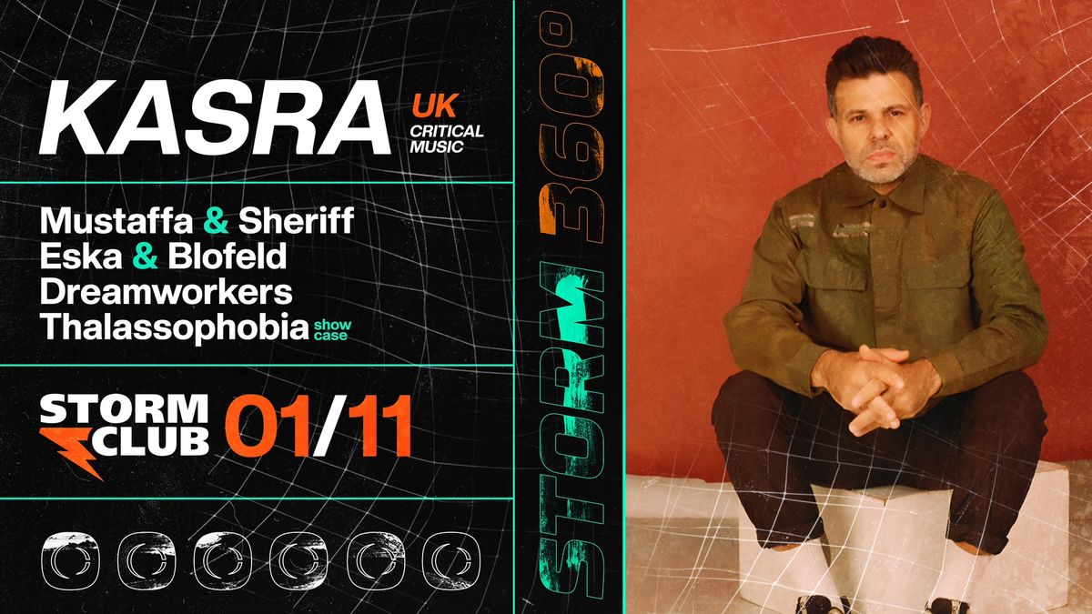 STORM 360: KASRA \/UK\/ | 1.11.24 | Storm Club Prague