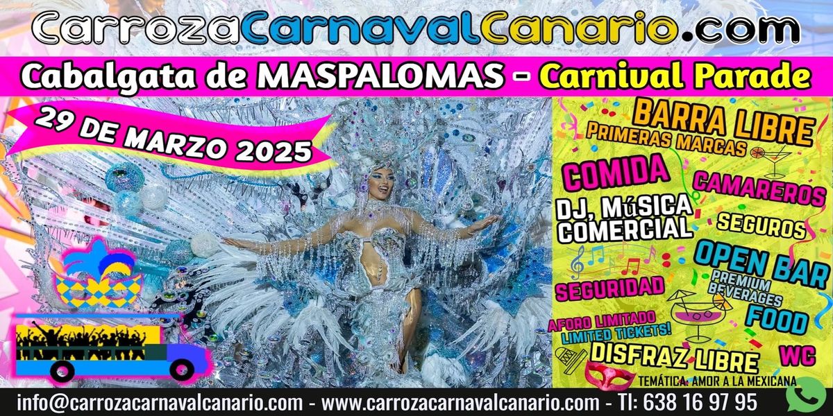 Entradas Carroza Cabalgata Carnaval Maspalomas 2025