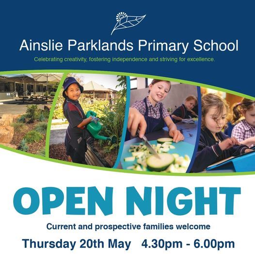 Ainslie Parklands Primary School Open Night