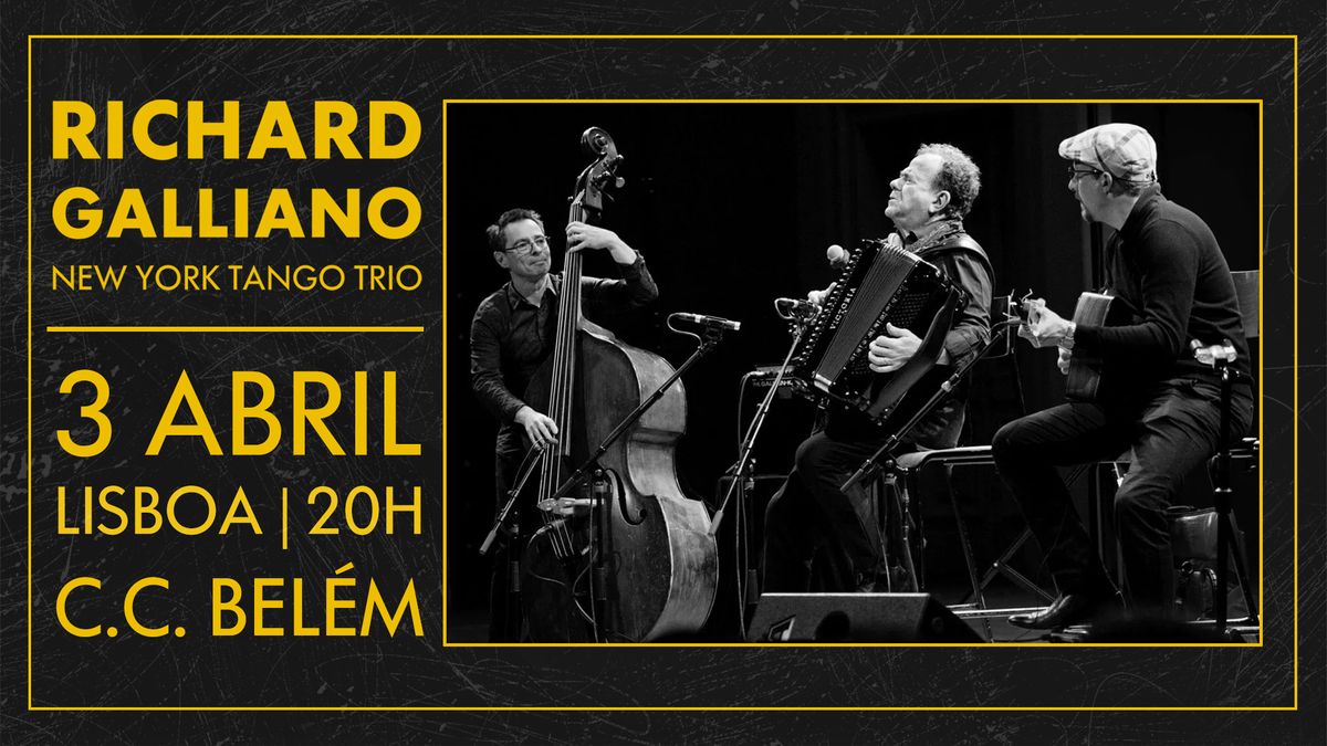 RICHARD GALLIANO NEW YORK TANGO TRIO | CCB