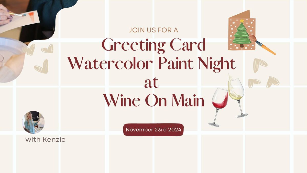 Greeting Card Watercolour Paint Night at Wine On Main