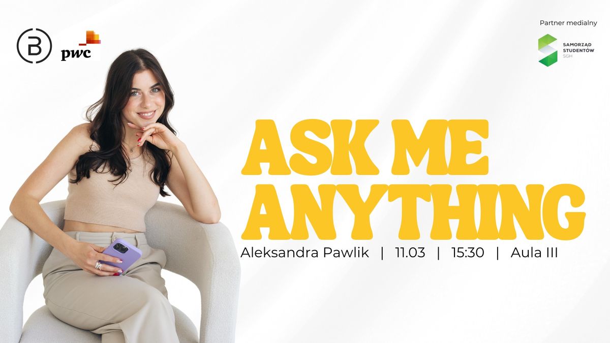 Ask Me Anything z Aleksandr\u0105 Pawlik!