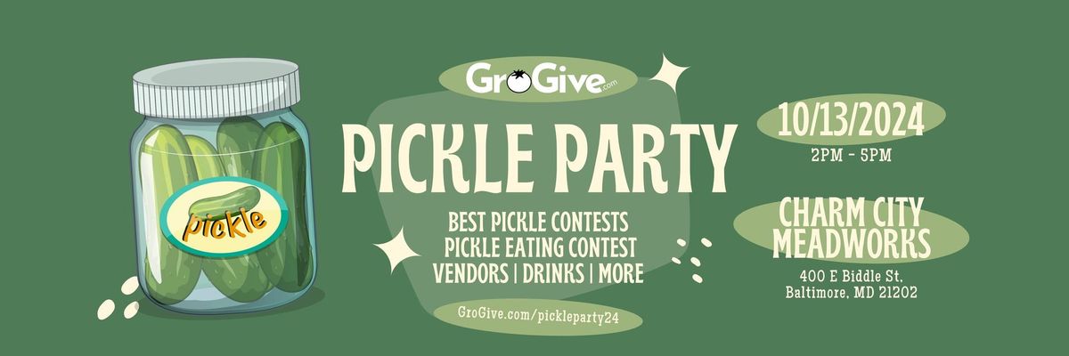 GroGive Pickle Party 2024-NEW DATE TBD