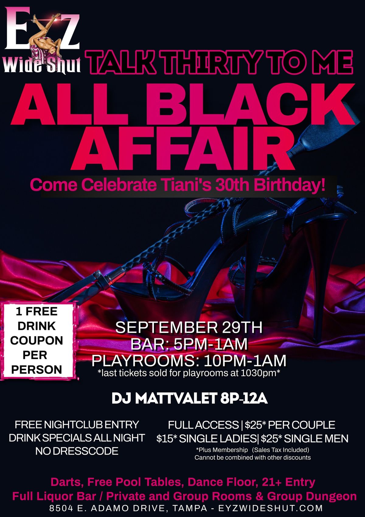 EyzWideShut Talk Thirty to me All Black Affair