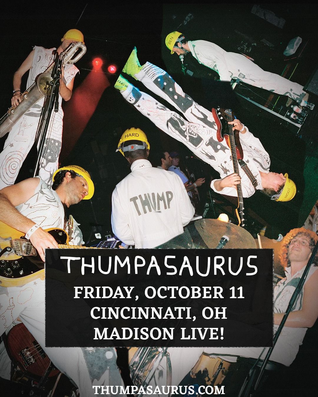 Thumpasaurus 10.11 @ Madison Live!