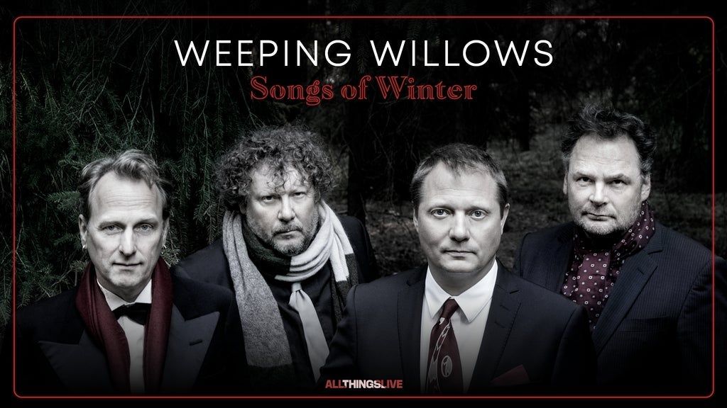 Weeping Willows - Songs of Winter