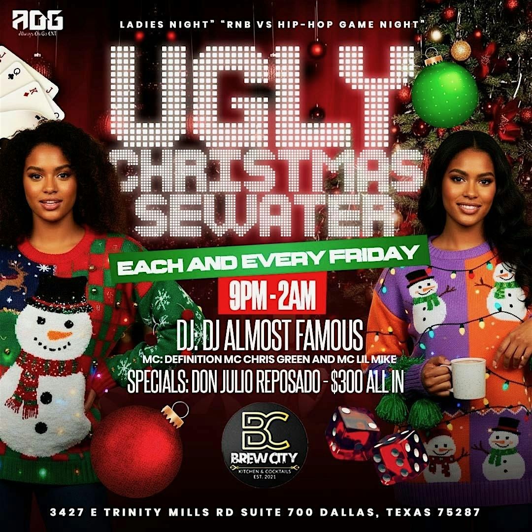 December 12th The  Ugly Christmas Sweater Party