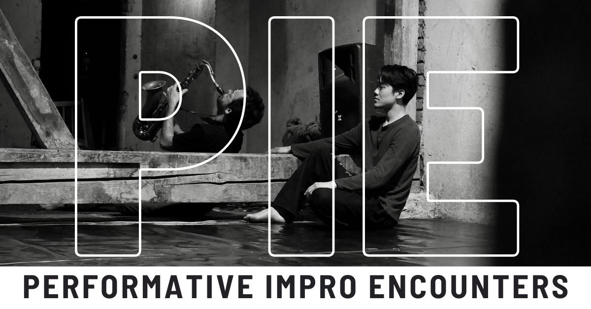 P I E \u00b7 Performative Impro Encounters \u00b7 JAM of Prague Improvisers at Punctum