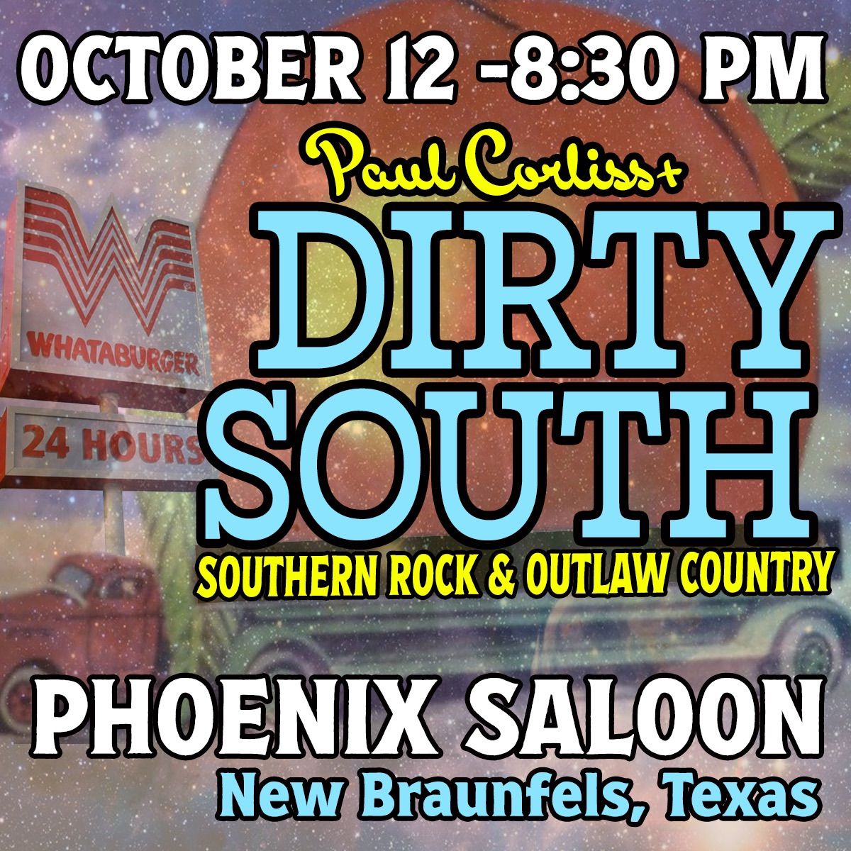 Southern Rock & Outlaw Country Experience - PC + Dirty South - New Braunfels!