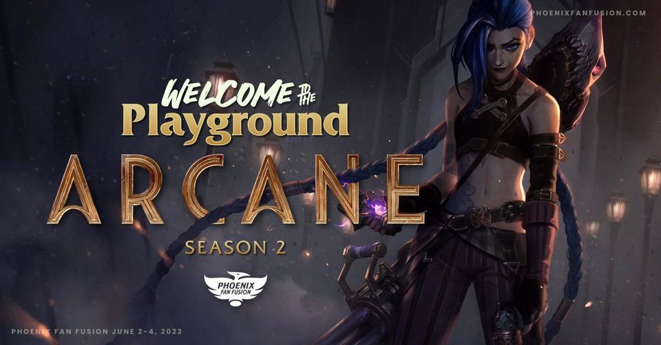 Welcome to the Playground: Arcane Season 2