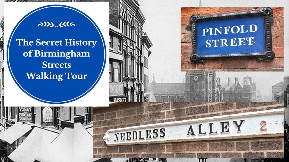 Secret History of Birmingham Streets walking tour