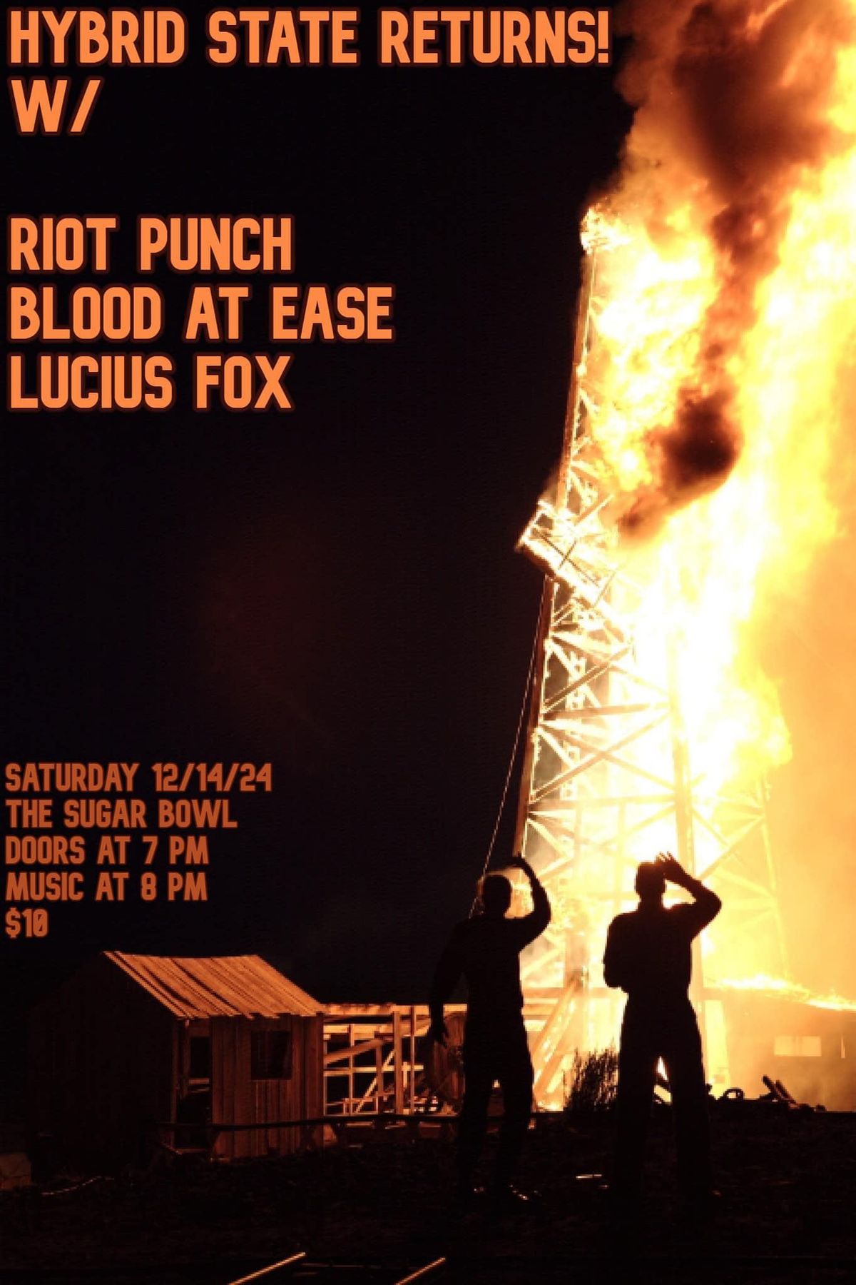 Hybrid State, Lucius Fox, Blood at Ease, and Riot Punch @ Sugarbowl