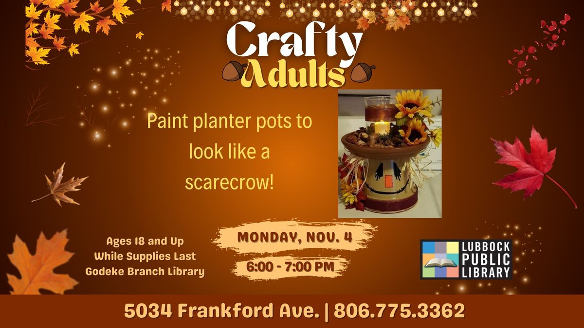 Scarecrow Pot Craft at Godeke Branch Library