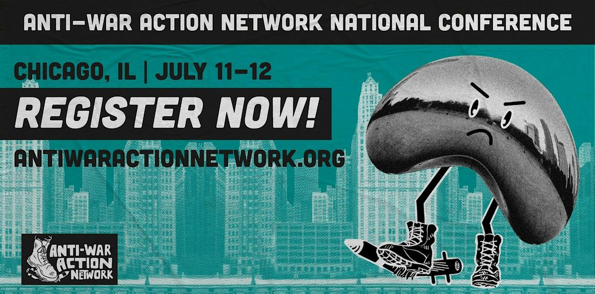 2026 Anti War Action Network Conference