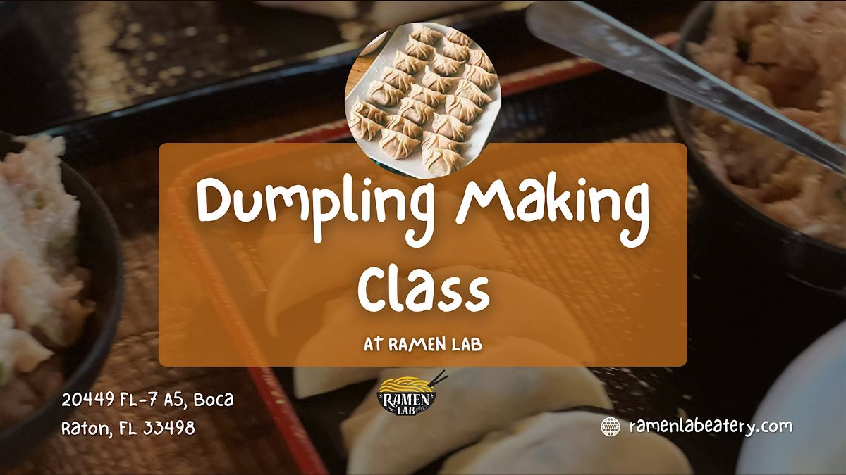 Dumpling Making Class - Ramen Lab West