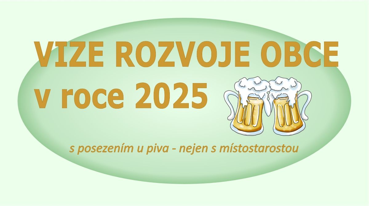 VIZE ROZVOJE OBCE v roce 2025