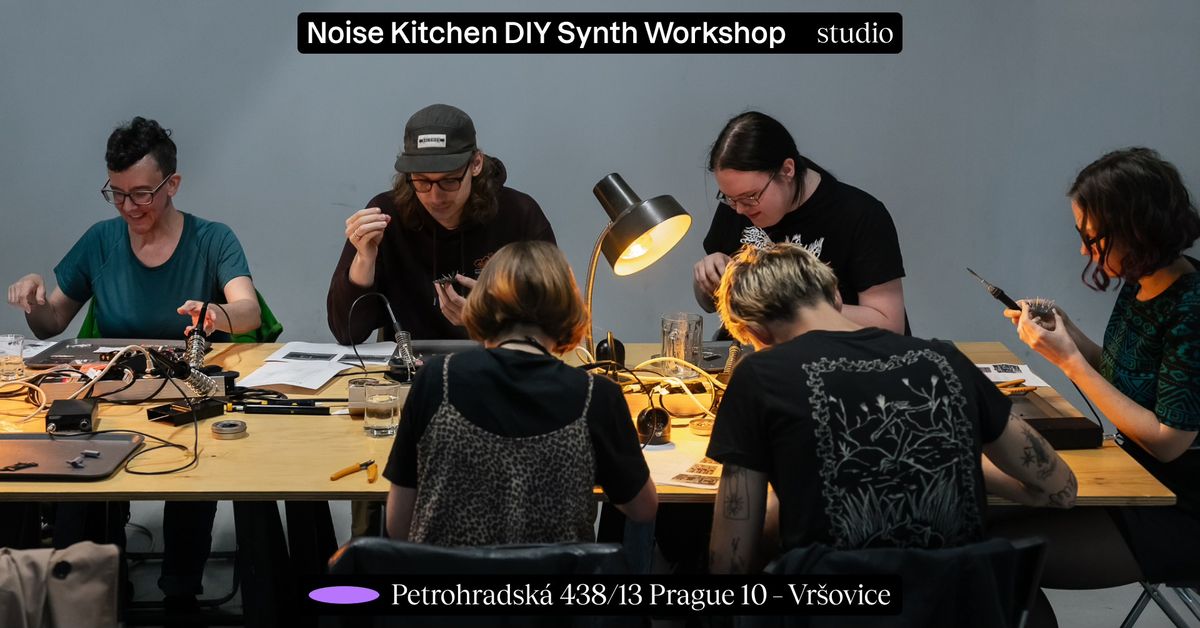 Noise Kitchen DIY Synth Workshop