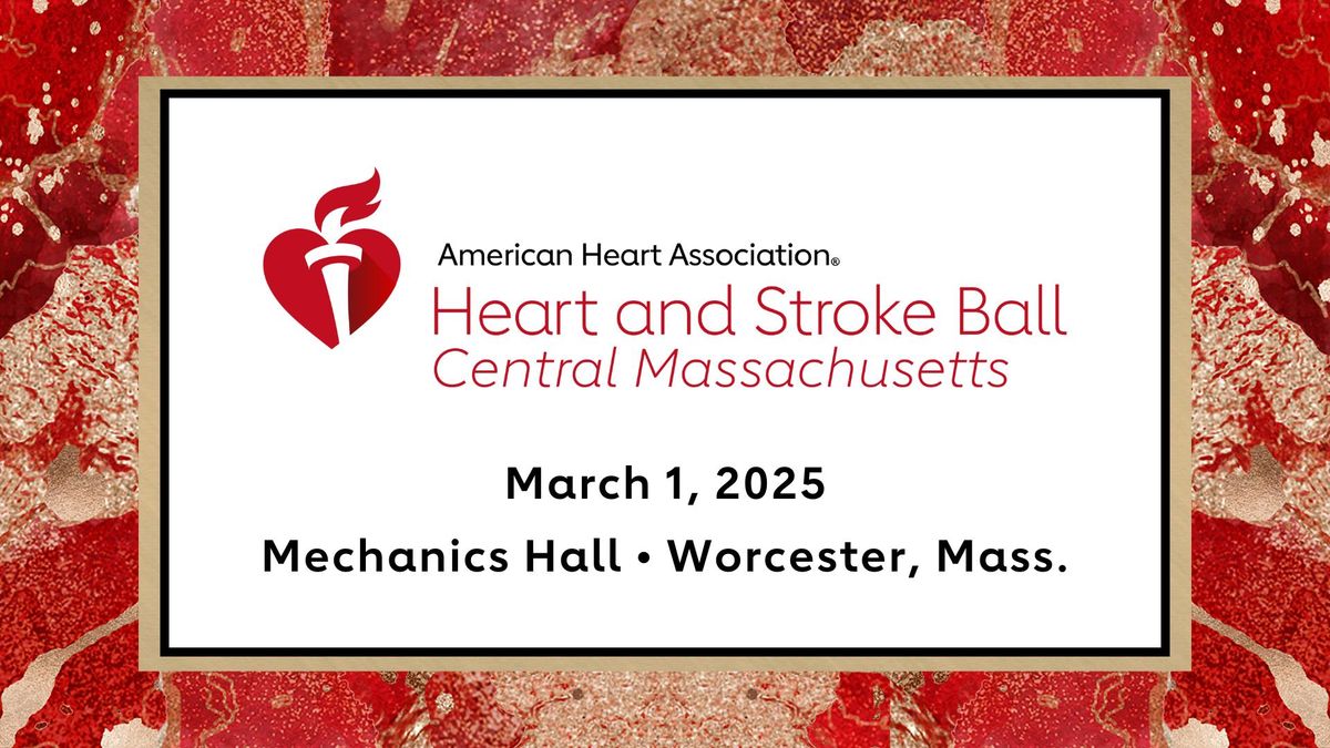 2025 Central Massachusetts Heart and Stroke Ball