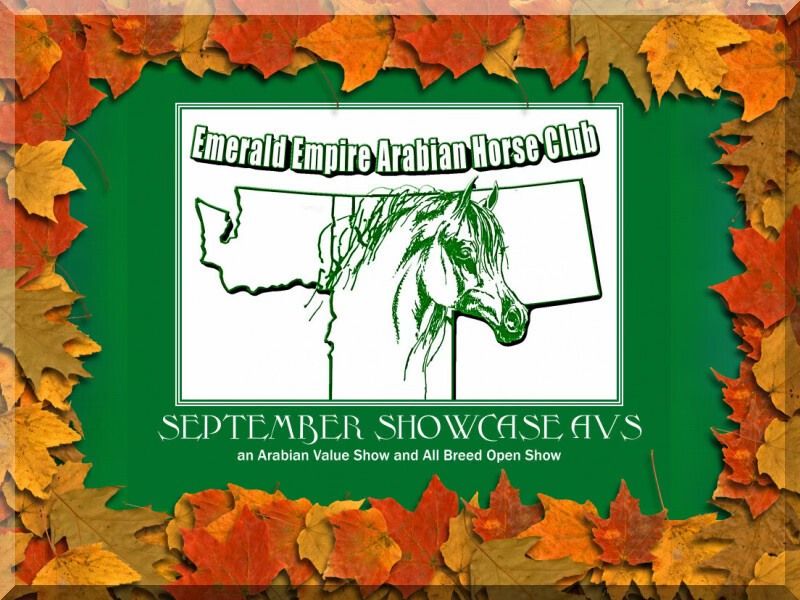 September Showcase AVS: an Arabian Value Show and All Breed Open Show