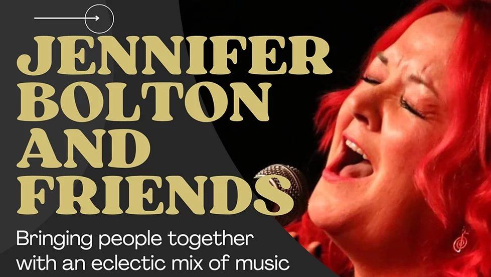 Jennifer Bolton & Friends