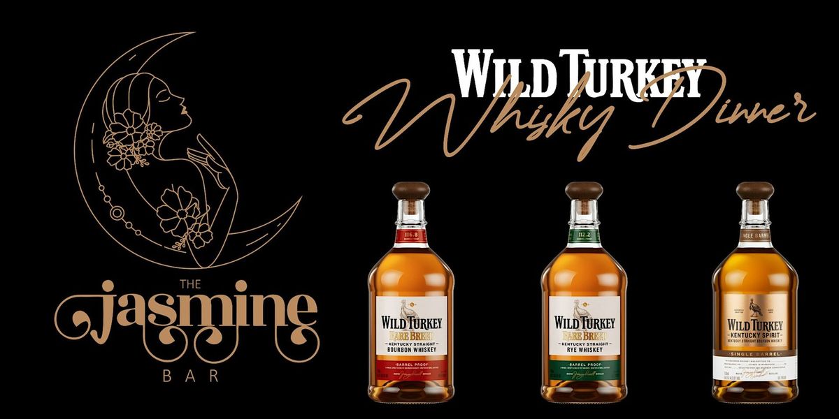 Wild Turkey Whisky Dinner