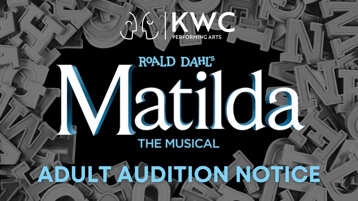 Matilda - Adult Auditions