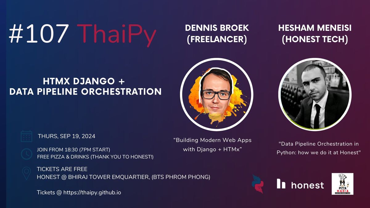 ThaiPy #107: HTMx Django + Real-world Data Pipeline Orchestration