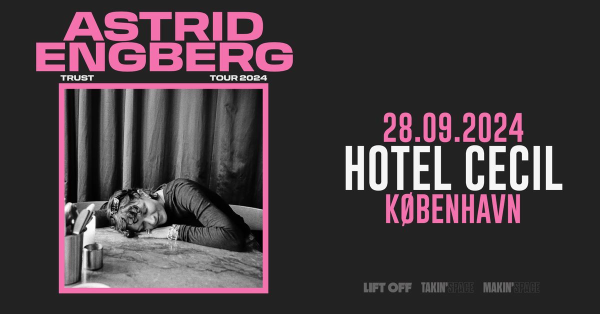 Astrid Engberg | Hotel Cecil, K\u00f8benhavn