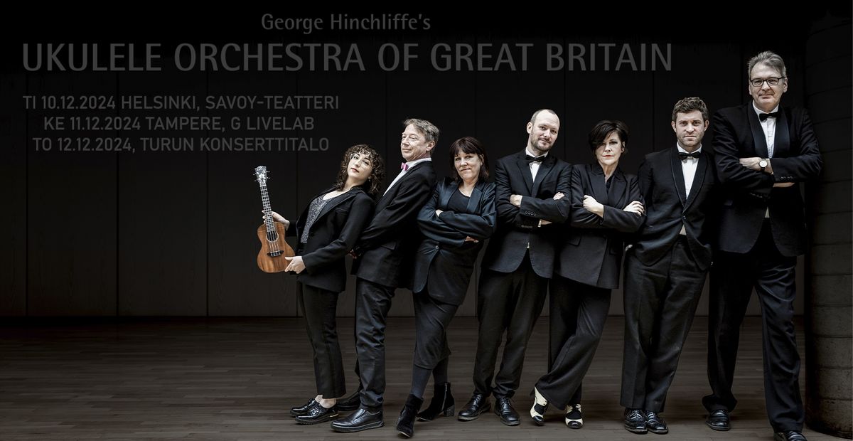 The Ukulele Orchestra of Great Britain, ti 10.12.2024, Savoy-teatteri, Helsinki