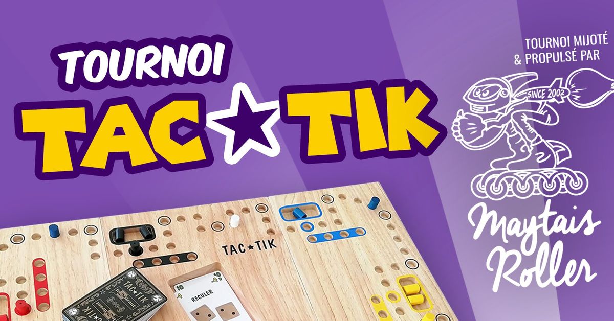 Tournoi Tac-Tik